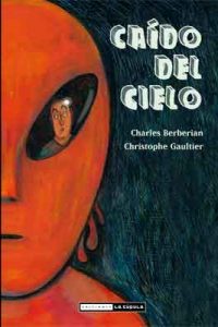 caido del cielo