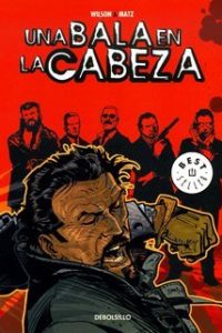 una bala en la cabeza