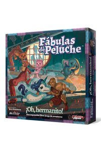 Fábulas de Peluche ¡Oh, hermanito!