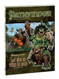 Pathfinder forjador de reyes 2: Los rios se tiñen de rojo