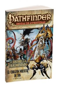 Pathfinder Estrella Fragmentada 6: Corazon Muerto de Xin