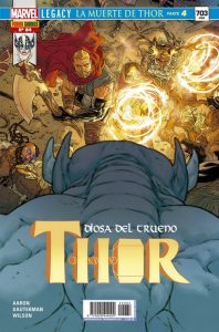 THOR: DIOSA DEL TRUENO 84. MARVEL LEGACY. LA MUERTE DE THOR PARTE 4