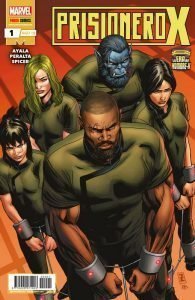 LA ERA DE HOMBRE-X: PRISIONERO X 02
