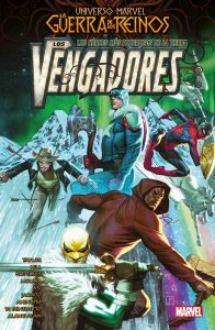 UNIVERSO MARVEL: LA GUERRA DE LOS REINOS