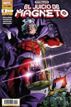 PATRULLA-X: EL JUICIO DE MAGNETO 03 DE 05