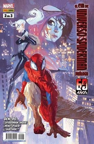 EL FIN DE UNIVERSO SPIDERMAN. PROLOGO 2 DE 3