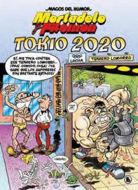 MAGOS HUMOR: TOKIO 2020 (MORTADELO Y FILEMON)