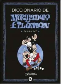 DICCIONARIO DE MORTADELO Y FILEMON