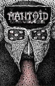 MANTOID UNIVERSE