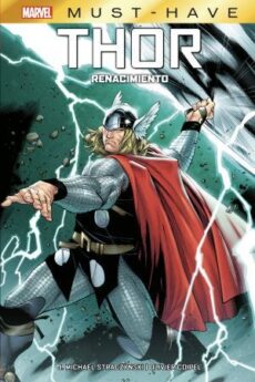 MARVEL MUST HAVE - THOR: RENACIMIENTO