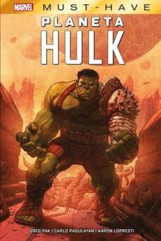 MARVEL MUST HAVE - PLANETA HULK