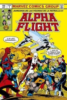 BIBLIOTECA ALPHA FLIGHT 01. ALPHA FLIGHT 1-6 USA