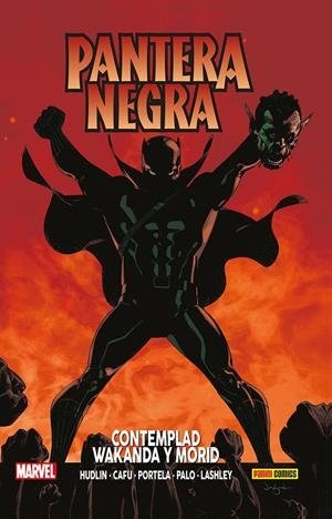 PANTERA NEGRA 4. CONTEMPLAD WAKANDA Y MORID