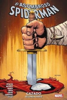 MARVEL PREMIERE - EL ASOMBROSO SPIDERMAN 05 - CAZADO (2ª PARTE)