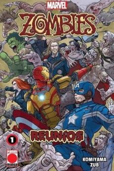 MARVEL ZOMBIES REUNIOS 1