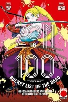 Zom 100 - Bucket List of the Dead 06