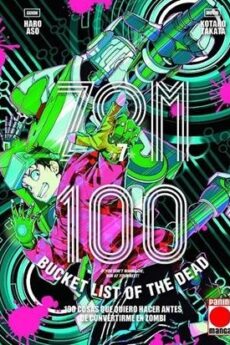 Zom 100 - Bucket List of the Dead 07