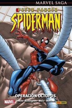 PETER PARKER. SPIDERMAN 04.OPERACION OCTOPUS (MARV