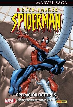 PETER PARKER. SPIDERMAN 04.OPERACION OCTOPUS (MARV