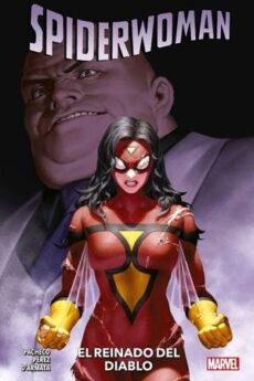 SPIDERWOMAN 04  EL REINADO DEL DIABLO