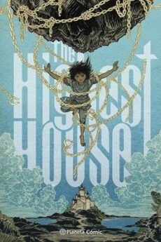 THE HIGHEST HOUSE