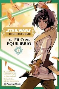 STAR WARS. THE HIGH REPUBLIC  THE EDGE OF BALANCE