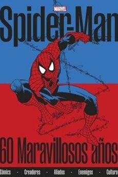 SPIDERMAN SPECIAL 60 ANIVERSARIO