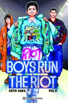 Boys Run the Riot nº 04/04
