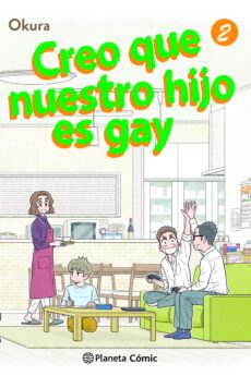 Creo que nuestro hijo es gay 02