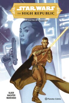 Star Wars. The High Republic: El rastro de sombras