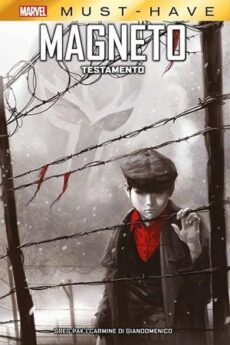 MARVEL MUST HAVE MAGNETO : TESTAMENTO