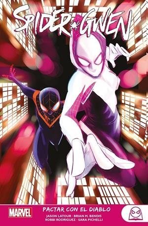 MARVEL YOUNG ADULTS. SPIDER-GWEN 3. PACTAR CON EL