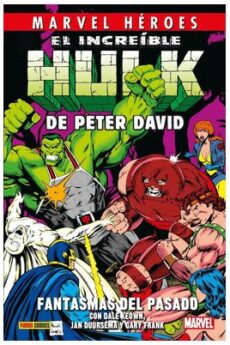Marvel Héroes. El Increíble Hulk de Peter David 04