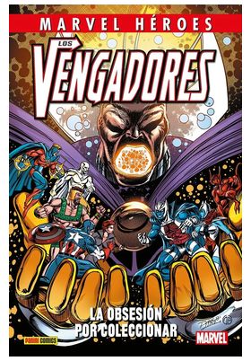 Marvel Héroes. Los Vengadores: La obsesión por coleccionar