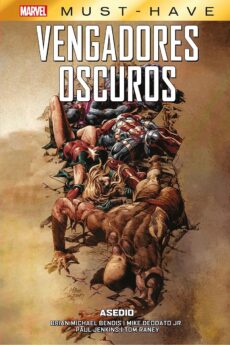 Marvel Must-Have. Vengadores Oscuros 3. Asedio