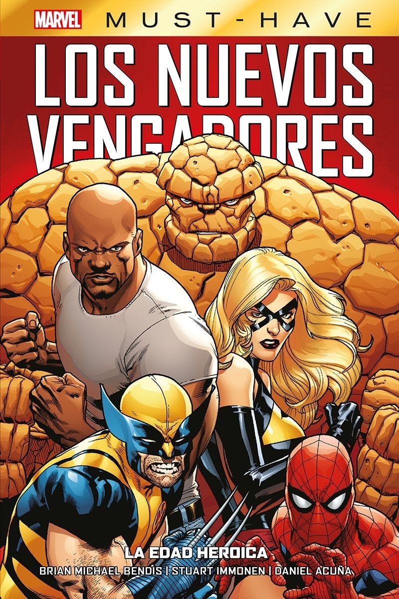 Marvel Must-Have. Los Nuevos Vengadores 14. La Edad Heroica