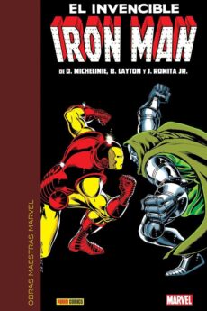 Obras Maestras Marvel. El Invencible Iron Man de Michelinie, Romita Jr. y Layton 3 de 3