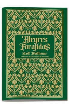 Alegres forajidos