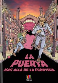 LA PUERTA. MAS ALLA DE LA FRONTERA