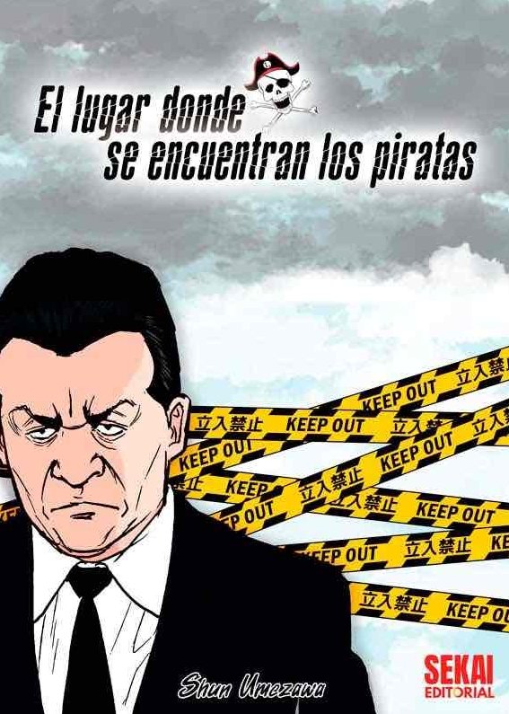 EL LUGAR DONDE SE ENCUENTRAN LOS PIRATAS