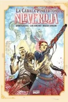 La cábala Pinkerton: Nieve roja