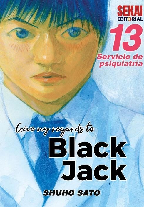 Give my regards to black Jack 13