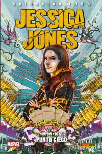 100% Marvel HC. Jessica Jones 4. Punto ciego