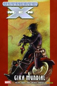 Ultimate Integral. Ultimate X-Men 02. Gira Mundial