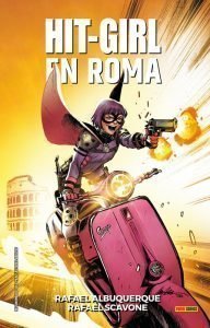 HIT GIRL 03.  EN ROMA (COMIC)