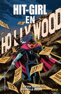 HIT GIRL 04.  EN HOLLYWOOD (COMIC)