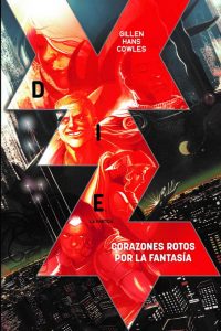 DIE 01. CORAZONES ROTOS POR LA FANTASIA