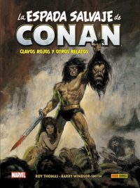 Biblioteca Conan. La Espada Salvaje de Conan 01. Clavos rojos y otros relatos