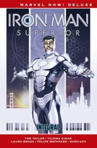 MARVEL NOW! DELUXE - IRON MAN SUPERIOR. INTEGRAL