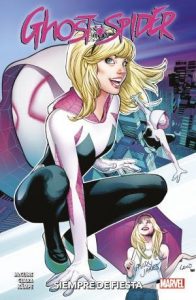 GHOST SPIDER 04. SIEMPRE DE FIESTA